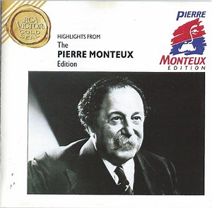 Pierre Monteux - Highlights From The Pierre Monteux Edition