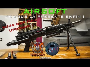 AIRSOFT - JE VOUS LA PRÉSENTE ENFIN ! (M249 G&P FULL UPGRADE) Feat Vinc GCA. [FR]