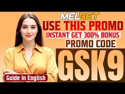 Melbet Promo Code - GSK9 Get 300% bonus instantly | How to open Melbet Vip Account | #melbet