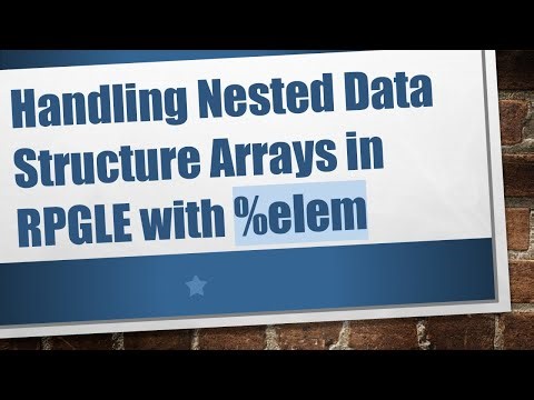 Handling Nested Data Structure Arrays in RPGLE with %elem