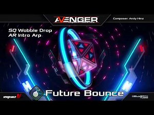 Vengeance Producer Suite - Avenger Expansion Demo: Future Bounce 1