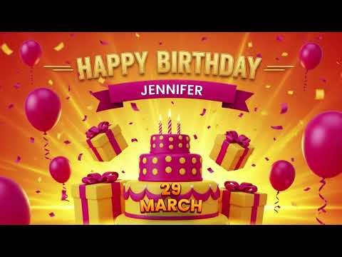 Happy Birthday JENNIFER