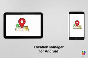 Location Manager for Android | Integration | Unity Asset Store