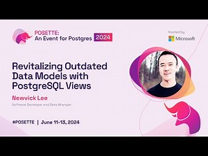Revitalizing Outdated Data Models with PostgreSQL Views | POSETTE 2024