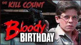 Bloody Birthday (1981) KILL COUNT