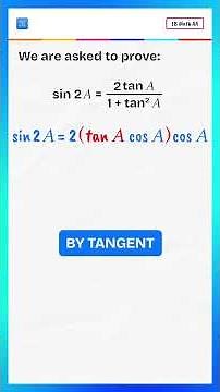 Prove sin(2A) = 2tanA ÷ (1 + tan²A) | Trig Identity