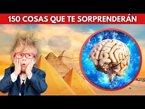 150 DATOS Curiosidades del Mundo Qué DEBES Conocer