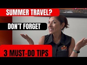 Summer Travel Tips