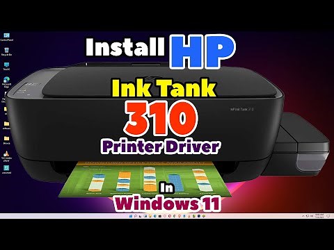 How to Download & Install HP Ink Tank 310 Printer Driver in Windows 11 | Manual USB Setup