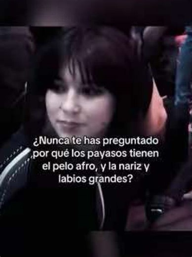 Racismo #racismo #parati #girls #xcyzbca #viral | origen de los payasos