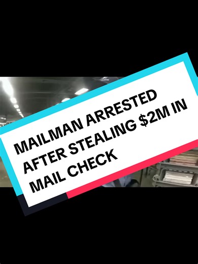 Mailman Arrested for $2 Million Mail Theft Scheme
