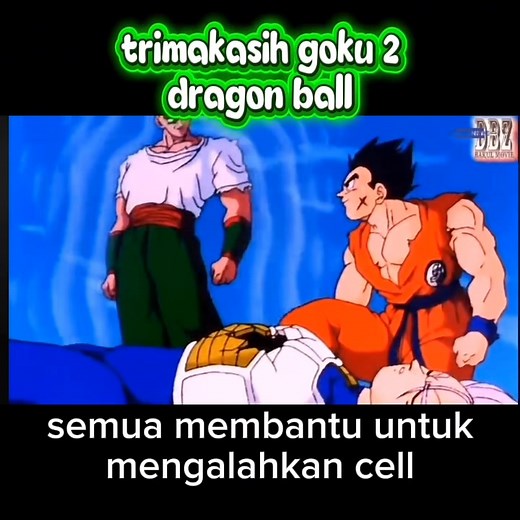 Terimakasih goku 2, Dragon ball | Alhasan Munadi