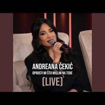 Oprosti mi sto mislim na tebe (Live)