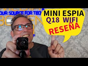 Resena de la Camara Espia Q18: Increibles Resultados