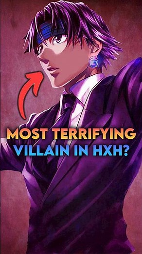Who Is the Most Terrifying Villain in Hunter x Hunter? #anime #hisoka