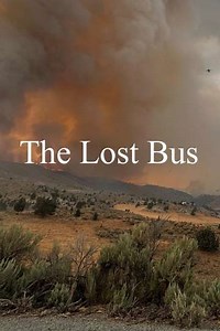The Lost Bus (2025) - Movie