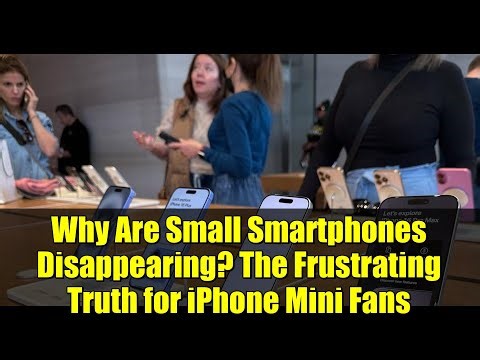 Why Are Small Smartphones Disappearing? The Frustrating Truth for iPhone Mini Fans