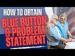 How to Get Your Blue Button Report and Find Problem List