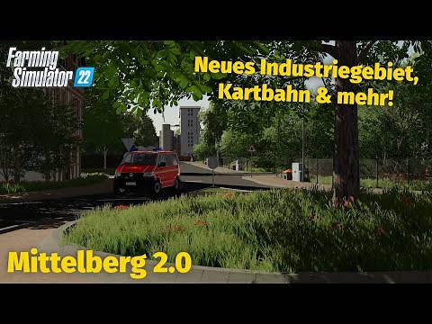 Mittelberg 2.0 - Neues Industriegebiet, Kartbahn & mehr! | LS22 | German