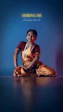SHRINGAR NAVRAS Series Part 1 🧿❤️📸 #dance #classicaldancer #bharatanatyam #navras