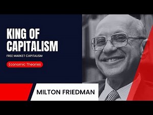 Capitalism and Freedom | Milton Friedman | Economic Theories