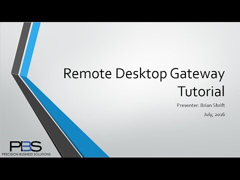 Remote Desktop Gateway Tutorial
