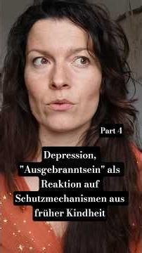 Depression and Burnout as a Reaction to Learned Coping Mechanisms #survival #childhood