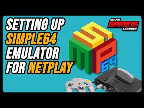 How to set up Simple64 for NetPlay | N64 Emulator Setup