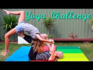 The Yoga Challenge with My Sister | Ella Victoria