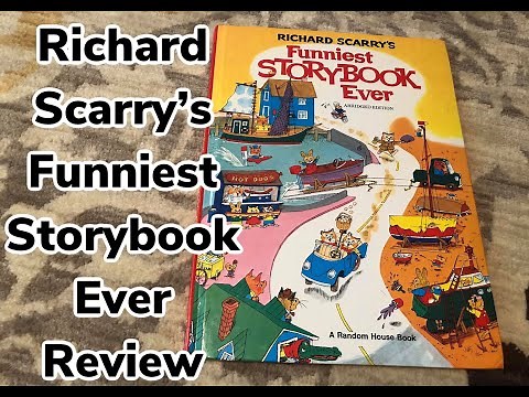Richard Scarry's Funniest Storybook Ever