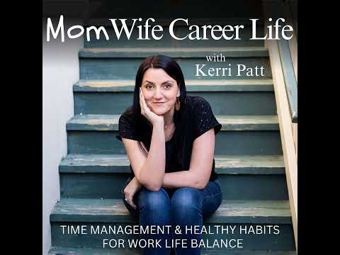 256. How To Use A Power Hour Effectively As A Working Mom