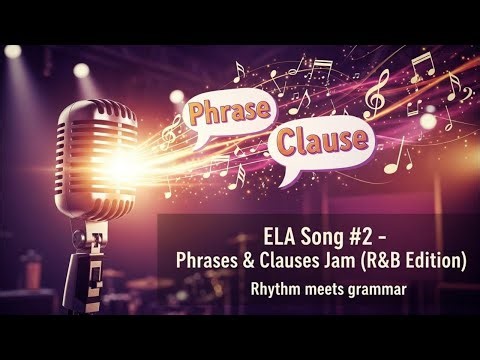Phrases vs Clauses Song | Phrases & Clauses Jam (Modern R&B Edition) | Barclay Education