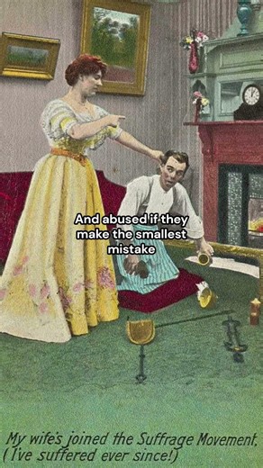 The Irony of Anti-Suffrage Propaganda (From 1900–1920) #art #arthistory #history #propaganda