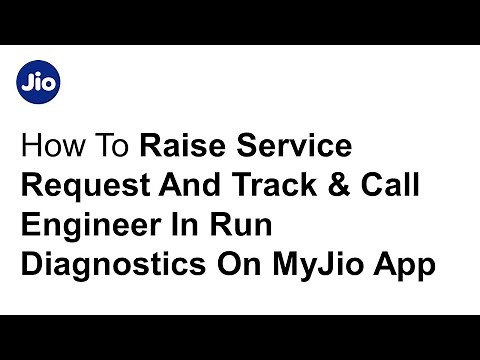 How to Raise a Service Request and Track or Call Engineer using MyJio App – JioFiber and JioAirFiber