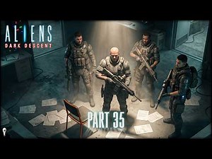 Save Everyone You Can / Aliens: Dark Descent // Nightmare Mode // Part 35