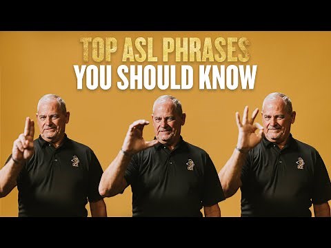 Top ASL Phrases You Should Know
