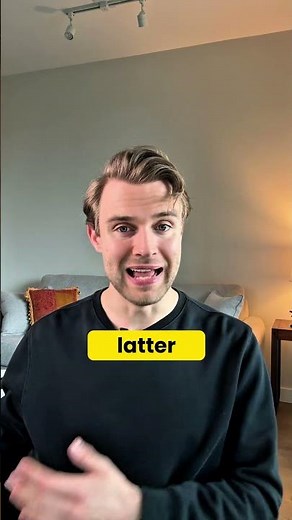 LATER vs. LATTER - what’s the difference?
