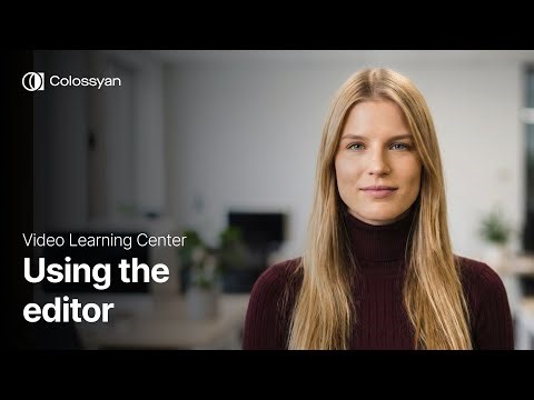 Using the editor | Colossyan Video Learning Center