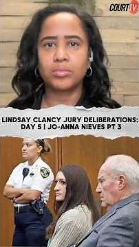 Lindsay Clancy Jury Deliberations: Day 5 | Jo-Anna Nieves PT3 | The Nieves Law Firm