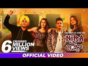 Nira Patola - Kamal Khan ft. Kuwar Virk I OSM Records | Latest Punjabi Song 2018