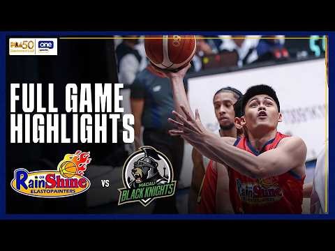 RAIN OR SHINE vs MACAU | FULL GAME HIGHLIGHTS | PBA SEASON 50 COMMISSIONER’S CUP