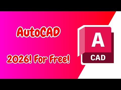 How To Download And Install AutoCAD 2026 For Free