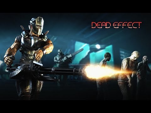 Dead Effect Full Game Walkthrough (No Commentary) 2013