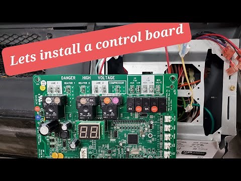 Replacement or installation of Control Board.. simple steps!