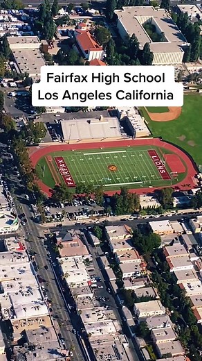 Exploring Fairfax High School in Los Angeles, California
