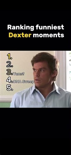 Ranking Funniest Dexter Moments