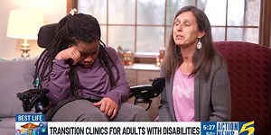 Best Life: Transition clinics for adults with disabilities