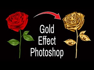 Gold Effect Photoshop | Turn Anything into Gold in Photoshop | Gold Effect