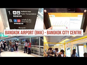 Bangkok Airport (BKK) to Bangkok City Centre - FAST and CHEAP with Airport Rail Link