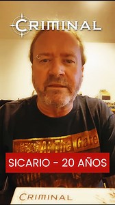 "Sicario" cumple 20 años. Y lo celebramos con todo! | Criminal
